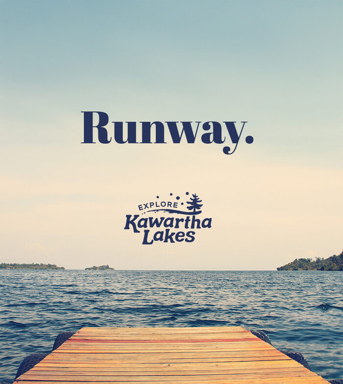 Kawartha Lakes Tourism Runway campaign